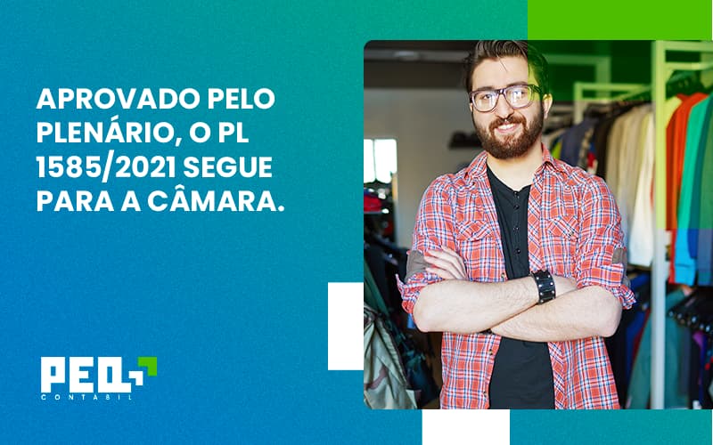 Aprovado Pleno Plenario O Pl 15852021 Segue Para A Camara Peq Contábil - Escritório de Contabilidade no Rio de Janeiro - RJ | PEQ Contábil